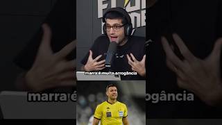 O BRÁULIO é muito ARROGANTE arbitragem braulio [upl. by Fendig778]