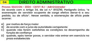 4 DIREITO ADMINISTRATIVO  SELECON  2024  CEFETRJ  Administrador [upl. by Ecurb437]