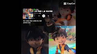 im fire im water subscribeboboiboy [upl. by Linnette]