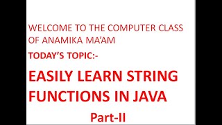 String Functions in JAVAPartII [upl. by Cristian]