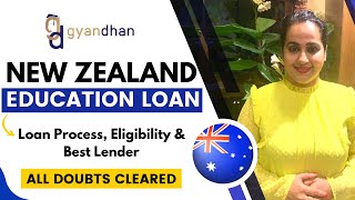 Education Loan for New Zealand  Loan Process and Eligibility Criteria  Study Abroad Loans [upl. by Letnohs]