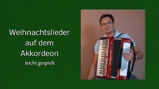 Weihnachtslieder auf dem Akkordeon [upl. by Yelsnit]