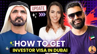 🇦🇪 How to Get Investor Visa in Dubai 2024  UAE Investor Visa  UAE Partner Visa Latest Updates [upl. by Eedyak186]