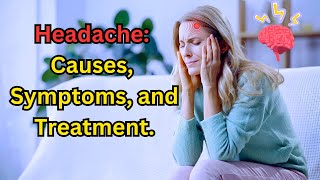 Headache Causes Symptoms and Treatment  New Health Tips  SF Health Tips [upl. by Tirza17]