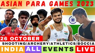 🔴Gold Medal  27th October Asian Para Games 2023  Badminton Table tennis  Boccia Judo [upl. by Anesusa]