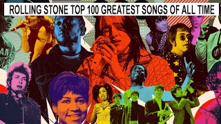 ROLLING STONE TOP 100 GREATEST SONGS OF ALL TIME REVIEW [upl. by Aelanna]