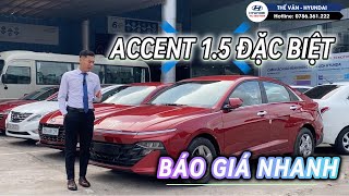 BÁO GIÁ NHANH xe HYUNDAI ACCENT 15 Đặc Biệt Lăn Bánh Tháng 11 2024 Giảm Trước Bạ [upl. by Crescentia704]