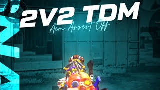 TDM Live Streaming 2v2 M24  Pubg Mobile [upl. by Bobker176]