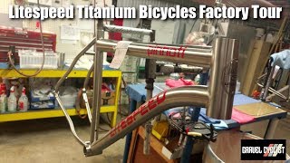 Litespeed Titanium Bicycles Factory Tour [upl. by Enelyar892]