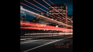 Ralf T  Pulse of the City Ambient Techno [upl. by Alakam]