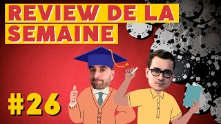 REVIEW POKER DE LA SEMAINE AVEC LE COACH 26 [upl. by Issy]