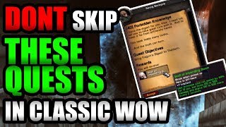 DONT Skip These Quests While Leveling In Classic WoW [upl. by Forsta]