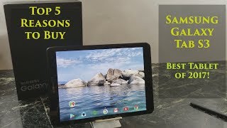 Samsung Galaxy Tab S3 Review  Top 5 Reasons to Buy it [upl. by Venable]