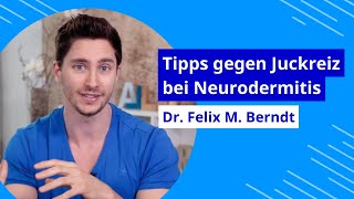 Tipps gegen Juckreiz bei Neurodermitis [upl. by Jolda616]