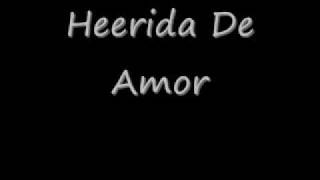 JUventud SierraÑa  Herida De AMor El GrnD3 [upl. by Namron132]