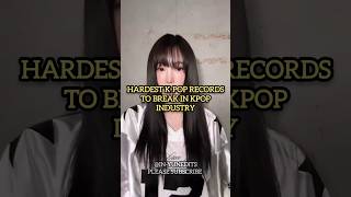 Hardest kpop records to break in kpop industry kpopidol fypシ゚ kpopfypシ kpopgroup [upl. by Obocaj433]