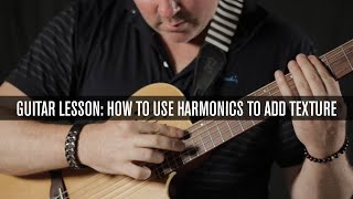 Guitar Lesson How to Produce and Use Harmonics [upl. by Nomrah]