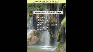 Long Weekend In 2024  2024 Long Weekend Holidays Plan  Best Long Weekend shortsfeed shorts [upl. by Nishom]