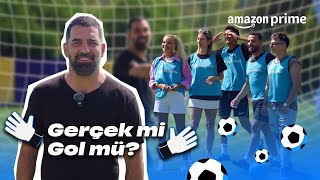 Arda Turan ile Gerçek mi Gol mü  Arda Turan Yüzleşme  Prime Video Türkiye [upl. by Chrissy403]