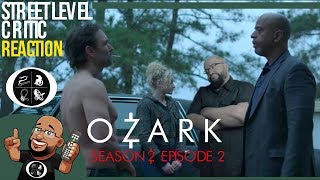 Ozark  Season 2  Episode 2 REACTION [upl. by Irep378]