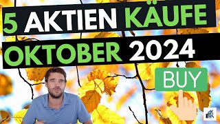 5 Aktien Oktober 2024 5x Einstelliges KGV mit gutem Wachstum [upl. by Bianka]