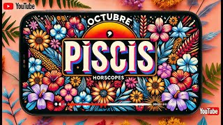 🔮 Piscis Octubre 2024 Rompe tus bloqueos y despierta tu creatividad para alcanzar el éxito ✨ [upl. by Kirk491]