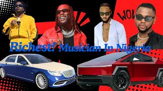 Richest Musician in Nigeria 2024 [upl. by Xuerd]