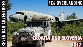 4x4 Overlanding Expedition Croatia and Slovenia 2017 [upl. by Hotchkiss405]