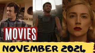 Must See Movies Coming to Theaters in November 2024 [upl. by Adas]