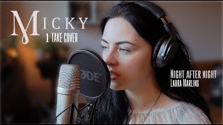 MICKY  Night after night 1 take Laura Marling cover [upl. by Ibbob]