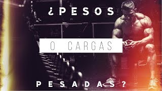 ¿Cargas Pesadas Para Aumentar La Masa Muscular [upl. by Demb]