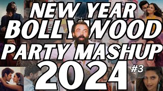 NEW YEAR BOLLYWOOD PARTY MIX MASHUP 2024  NON STOP BOLLYWOOD DANCE PARTY DJ MIX NEW YEAR SONG 2024 [upl. by Debor562]