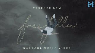 林家謙 Terence Lam《free fallin》Karaoke Music Video｜小林音樂站 [upl. by Shirl789]