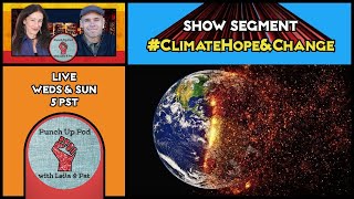 SHOW CLIP ClimateHopeampChange [upl. by Thurmann]