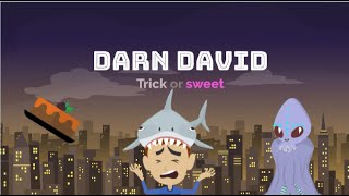 Darn David Trick or sweet  Halloween Songs Mini Movie  Darn David [upl. by Hayimas]