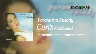 Paramitha Rusady  Cinta Ost Karmila [upl. by Donegan15]