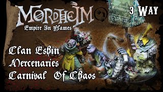 Carnival of Chaos vs Mercenaries vs Clan Eshin 3 Way  Mordheim Campaign Battle Report 1 [upl. by Inahs]