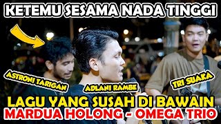 ADU SUARA TINGGI ADLANI RAMBE FEAT ASTRONI TRI SUAKA MARDUA HOLONG [upl. by Dlonyar]