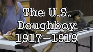 The US Doughboys 19171919 by WWI Reenactor Kevin Burke [upl. by Aramois]