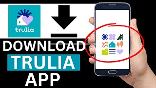 How To Download Trulia App On Mobile Phone Full Guide [upl. by Bartley]