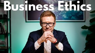 The Importance of Business Ethics [upl. by Itirahc]