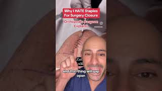 Orthopedic Surgeon Explains  Staples Suck [upl. by Suchta]