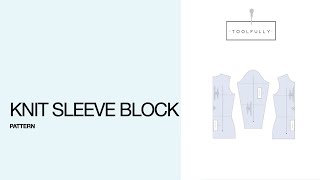 Pattern of the Knit sleeve block [upl. by Eelesor]