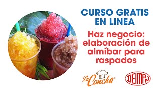 Curso elaboración de almibar para raspados [upl. by Justina811]