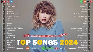 🎵 Top Songs of 2024 The Best Hits of 2024Trending Songs of 2024 You Can’t Miss 🎵 [upl. by Aititel]