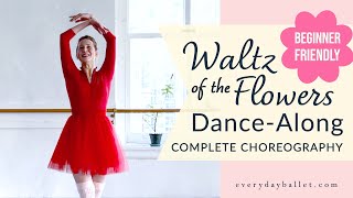 WALTZ OF THE FLOWERS Dance for Adult  Teen Beginners COMPLETE CHOREOGRAPHY [upl. by Draude539]