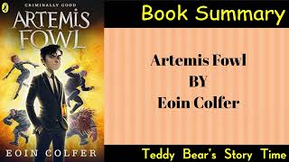 Artemis Fowl by Eoin Colfer  Detailed Book Summary and Analysis 🧊🕵️‍♂️ [upl. by Ellezaj286]