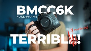 TERRIBLY Misunderstood FullFrame Blackmagic Cinema Camera 6K Review w Footage [upl. by Shull683]