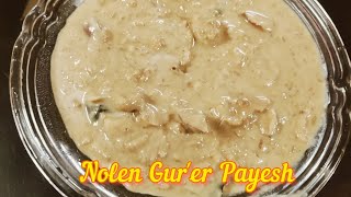 Bengali Payesh Recipe  Kheer Recipe  Nolen Gurer Payesh [upl. by Anyar]