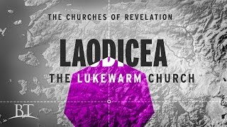 The Churches of Revelation Laodicea  The Lukewarm Church [upl. by Gardel]